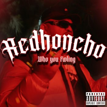 RED Honcho feat. LDP68 Who You Foolin