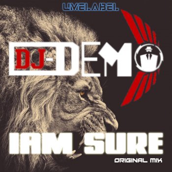 Dj Demo I Am Sure - Original Mix