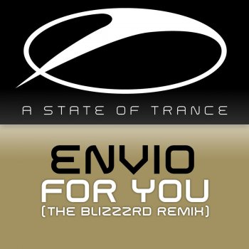 Envio For You (The Blizzard Remix)
