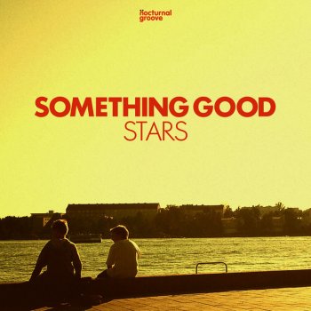 Something Good Just the Way - Original Mix