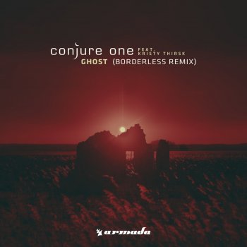 Conjure One feat. Kristy Thirsk Ghost (feat. Kristy Thirsk) [BORDERLESS Extended Remix]