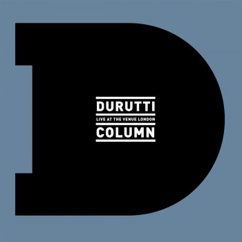 The Durutti Column Friends in Belgium