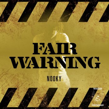 Nooky Fair Warning(Radio Edit)