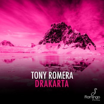 Tony Romera Drakarta - Original Mix