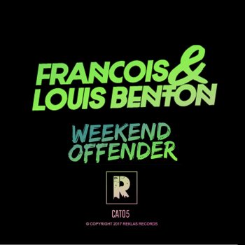 françois feat. Louis Benton Weekend Offender (Dub Mix)