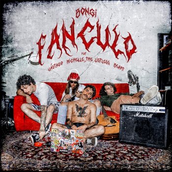 Bongi Fanculo (feat. Beart,Michelle The Listless,Vástago)