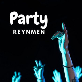 Reynmen Party