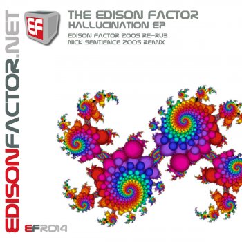 The Edison Factor Hallucination (Edison Factor 2005 Re-Rub)
