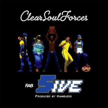 Clear Soul Forces Get Down