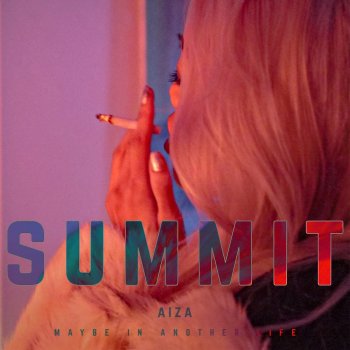Aiza Summit