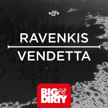 RavenKis Vendetta - Original Mix