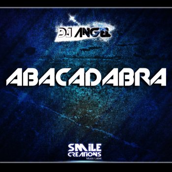 DJ Angel Abacadabra