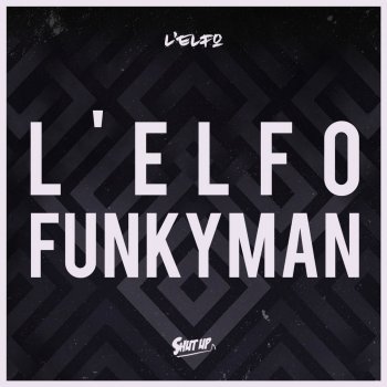 L'Elfo feat. Funkyman Atlante