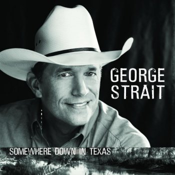 George Strait If the Whole World Was a Honky Tonk
