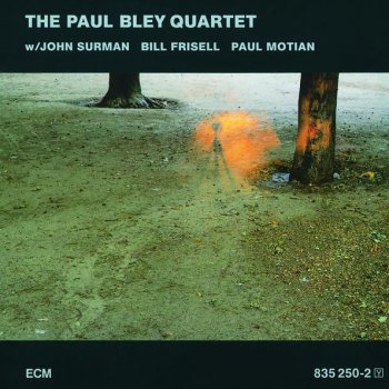 The Paul Bley Quartet feat. John Surman, Bill Frisell & Paul Motian Interplay