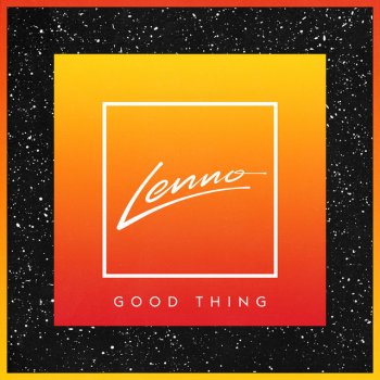 Lenno Good Thing - Re-Edit