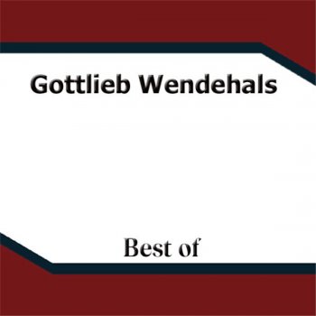 Gottlieb Wendehals Volldiät