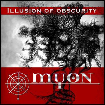 Myon Illusion of Obscurity