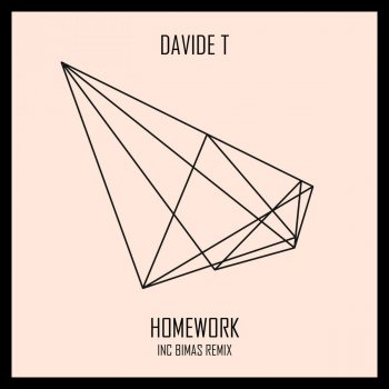 Davide T Homework (Bimas Remix)