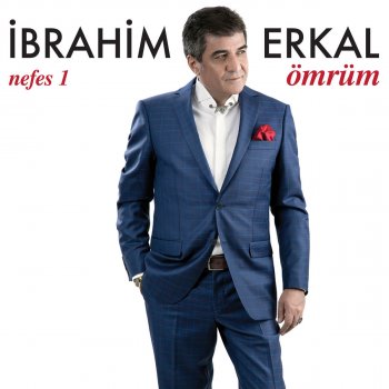 İbrahim Erkal Ömrüm