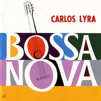 Carlos Lyra Chora Tua Tristeza (Cry Your Sadness)