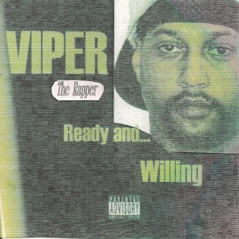 Viper the Rapper I'll Kill U Nigga
