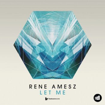 René Amesz Let Me - Radio Edit