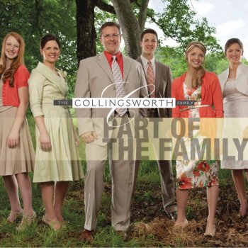 The Collingsworth Family Joy Unspeakable