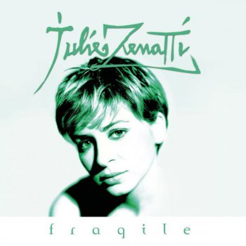 Julie Zenatti Fragile