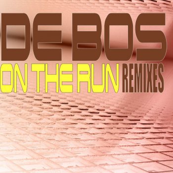 De Bos On the Run (M25 Extended Remix)