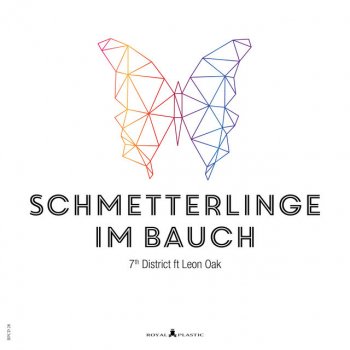 7th District feat. Leon Oak Schmetterlinge Im Bauch - Intro Mix