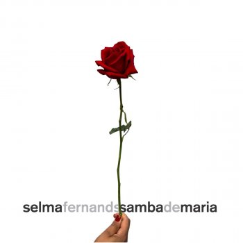 Selma Fernands feat. Tiago Carvalho Quem É Maria