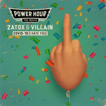 Zatox & Villain COVID-19 (I Hate You)