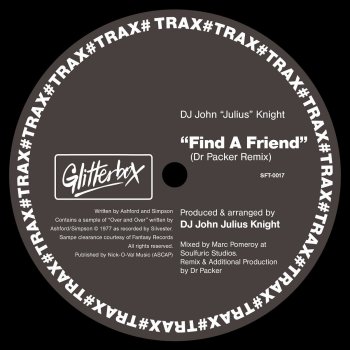 DJ John "Julius" Knight Find a Friend (Dr Packer Remix)
