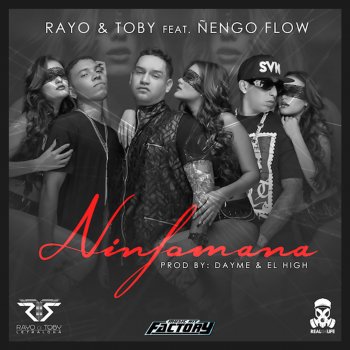 Rayo & Toby feat. Nengo Flow Ninfómana