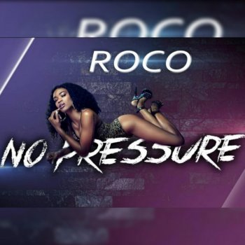 roco No Pressure
