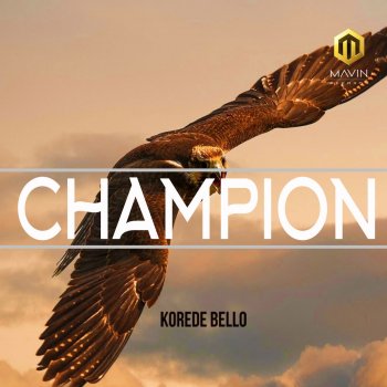 Korede Bello Champion