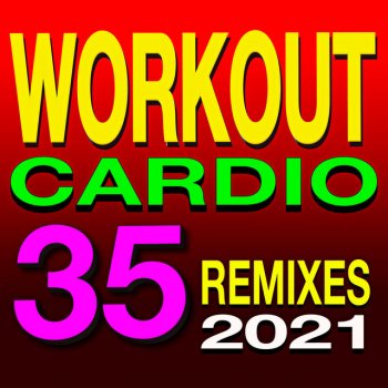 Cardio Hits! Workout Kings & Queens (Remixed)