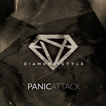 Diamond Style Panic Attack