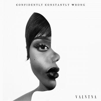 Valntna CCW (Confidently Constantly Wrong) [feat. Pink87]