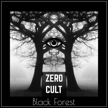 Zero Cult Black Forest