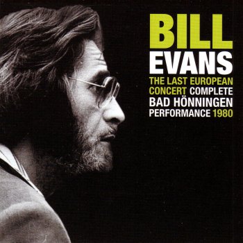 Bill Evans Who Can I Turn to