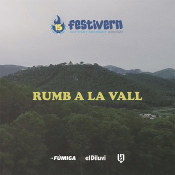 Lildami feat. La Fúmiga & El Diluvi Rumb a la vall (feat. Lildami)
