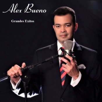 Alex Bueno Confidente