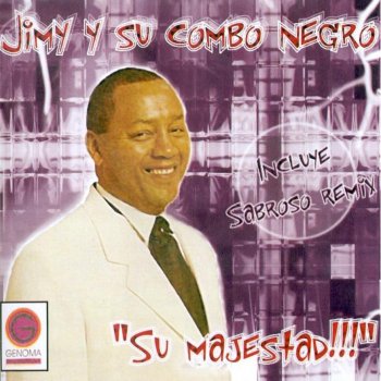 Jimmy Y Su Combo Negro Batunguera