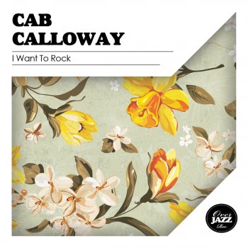 Cab Calloway Hep Cat's Love Song (Remastered)