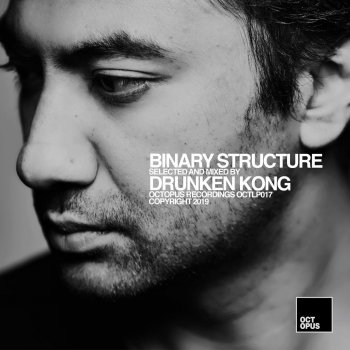 DRUNKEN KONG Binary Structure Mix - Mixed By Drunken Kong