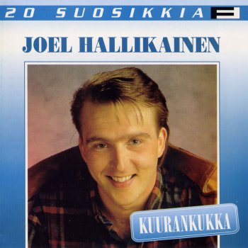 Joel Hallikainen Onnensirpale