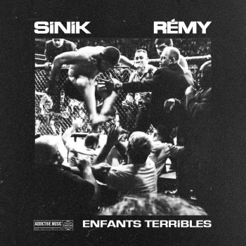 Sinik feat. Rémy Enfants terribles