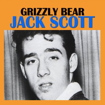 Jack Scott Grizzly Bear